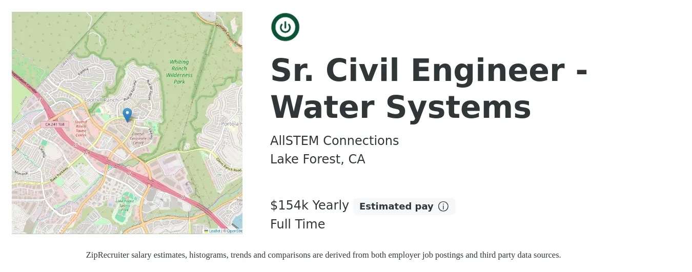 AllSTEM Connections job posting for a Sr. Civil Engineer - Water Systems in Lake Forest, CA with a salary of $154,000 Yearly with a map of Lake Forest location.