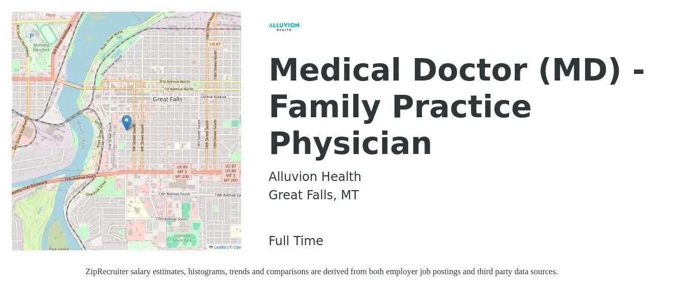 Alluvion Health job posting for a Medical Doctor (MD) - Family Practice Physician in Great Falls, MT with a salary of $125,800 to $243,900 Yearly with a map of Great Falls location.