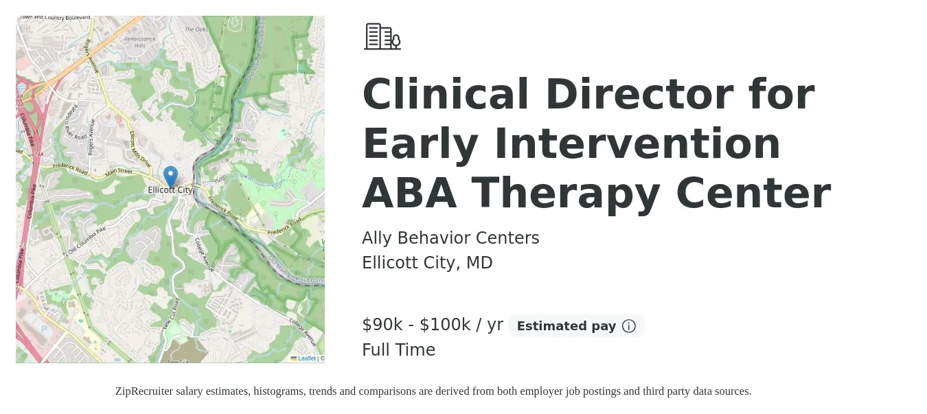 Ally Behavior Centers job posting for a Clinical Director for Early Intervention ABA Therapy Center in Ellicott City, MD with a salary of $90,000 to $100,000 Yearly with a map of Ellicott City location.