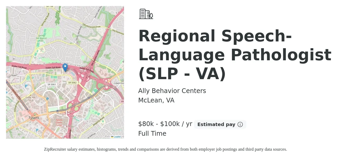 Ally Behavior Centers job posting for a Regional Speech-Language Pathologist (SLP - VA) in McLean, VA with a salary of $80,000 to $100,000 Yearly with a map of McLean location.