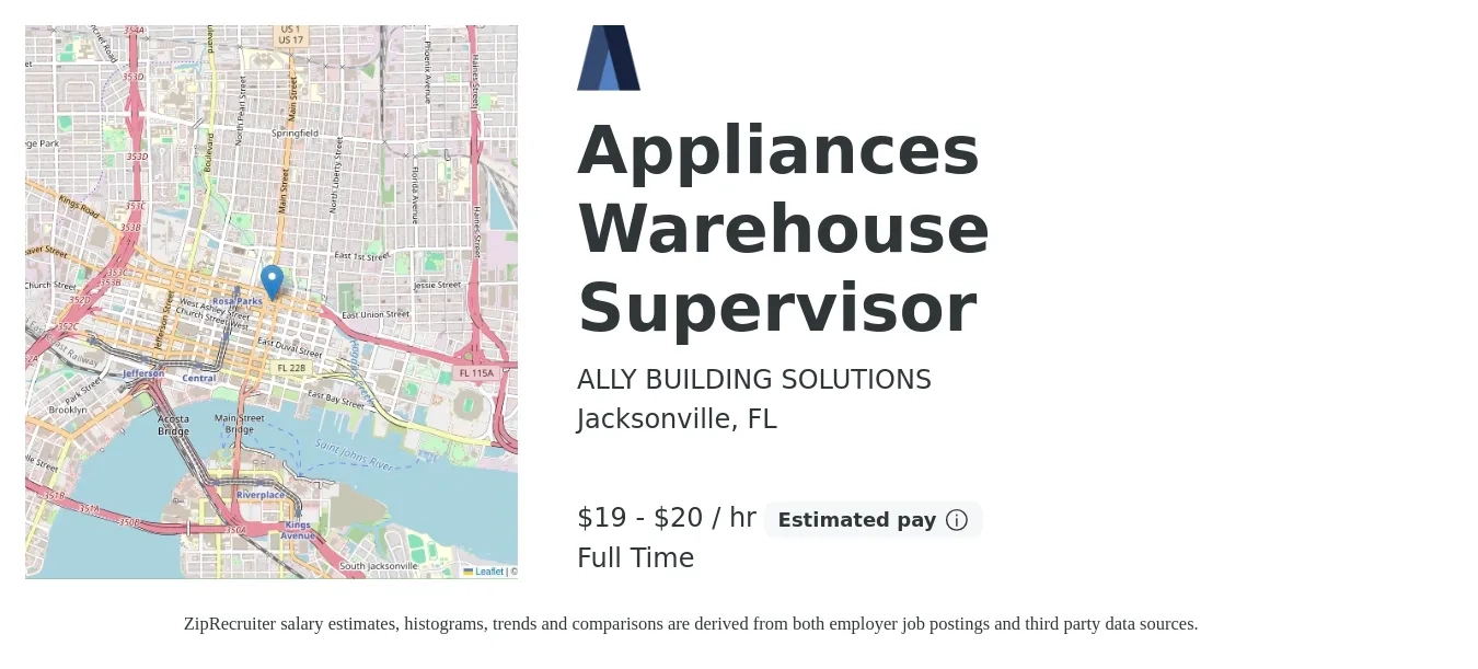 ALLY BUILDING SOLUTIONS job posting for a Appliances Warehouse Supervisor in Jacksonville, FL with a salary of $20 to $21 Hourly with a map of Jacksonville location.