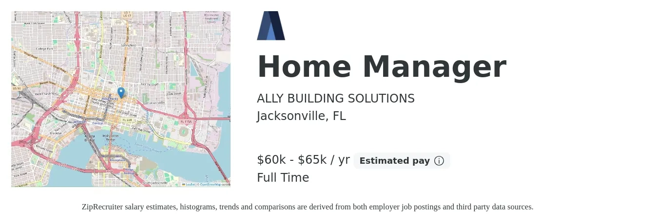 ALLY BUILDING SOLUTIONS job posting for a Home Manager in Jacksonville, FL with a salary of $60,000 to $65,000 Yearly with a map of Jacksonville location.