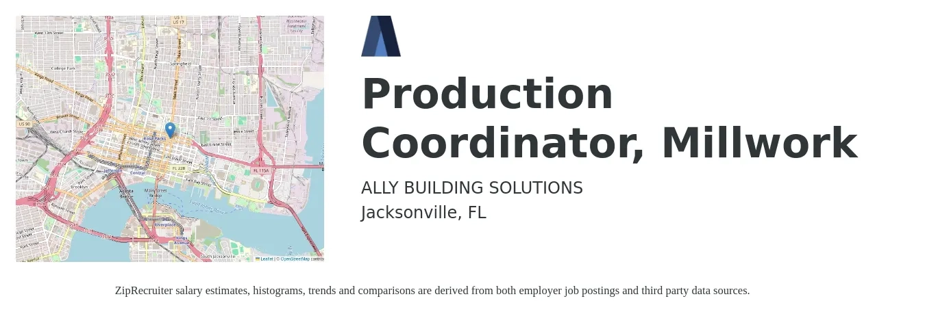 Ally Building Solutions job posting for a Production Coordinator, Millwork in Jacksonville, FL with a salary of $19 to $27 Hourly with a map of Jacksonville location.