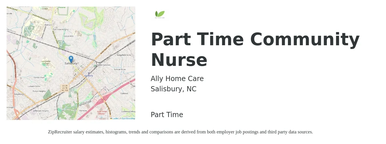 Ally Home Care job posting for a Part Time Community Nurse in Salisbury, NC with a salary of $25 Hourly with a map of Salisbury location.
