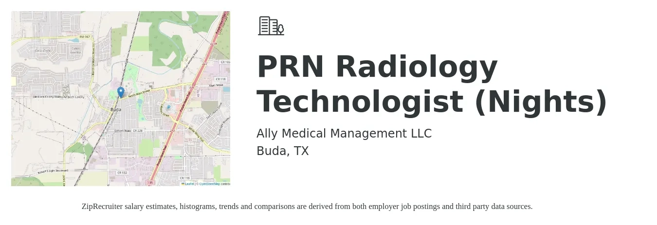 Ally Medical Management LLC job posting for a PRN Radiology Technologist (Nights) in Buda, TX with a salary of $1,130 to $2,350 Weekly with a map of Buda location.