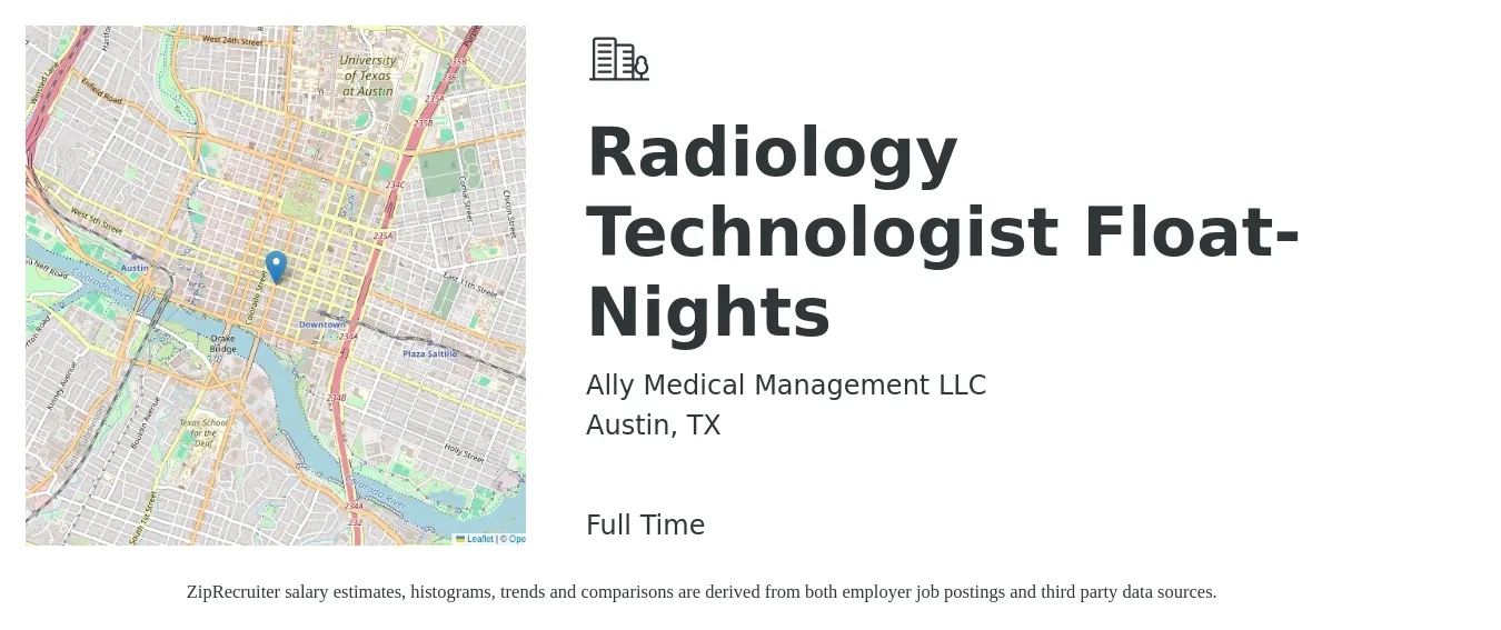 Ally Medical Management LLC job posting for a Radiology Technologist Float- Nights in Austin, TX with a salary of $1,200 to $2,480 Weekly with a map of Austin location.