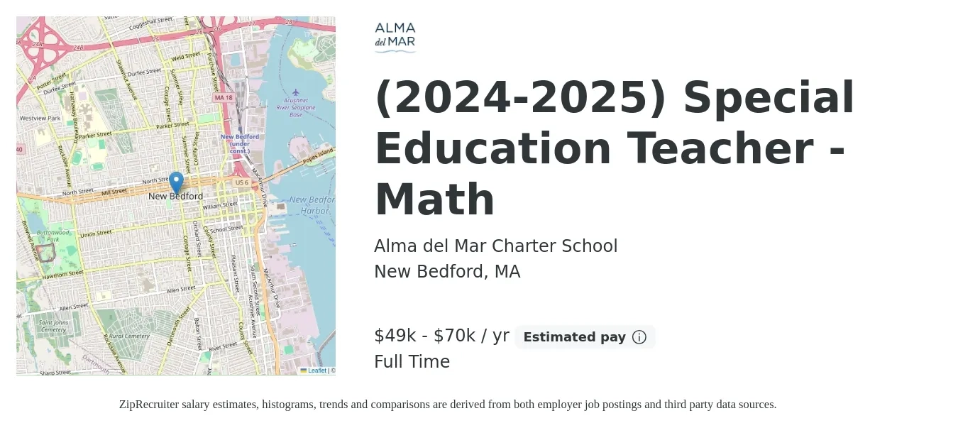 Alma del Mar Charter School job posting for a (2024-2025) Special Education Teacher - Math in New Bedford, MA with a salary of $49,000 to $70,000 Yearly with a map of New Bedford location.