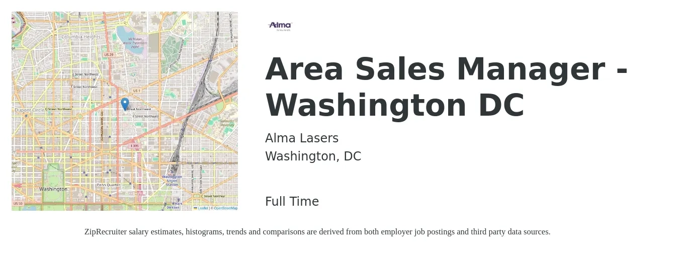 Alma Lasers job posting for a Area Sales Manager - Washington DC in Washington, DC with a salary of $81,500 to $127,400 Yearly with a map of Washington location.