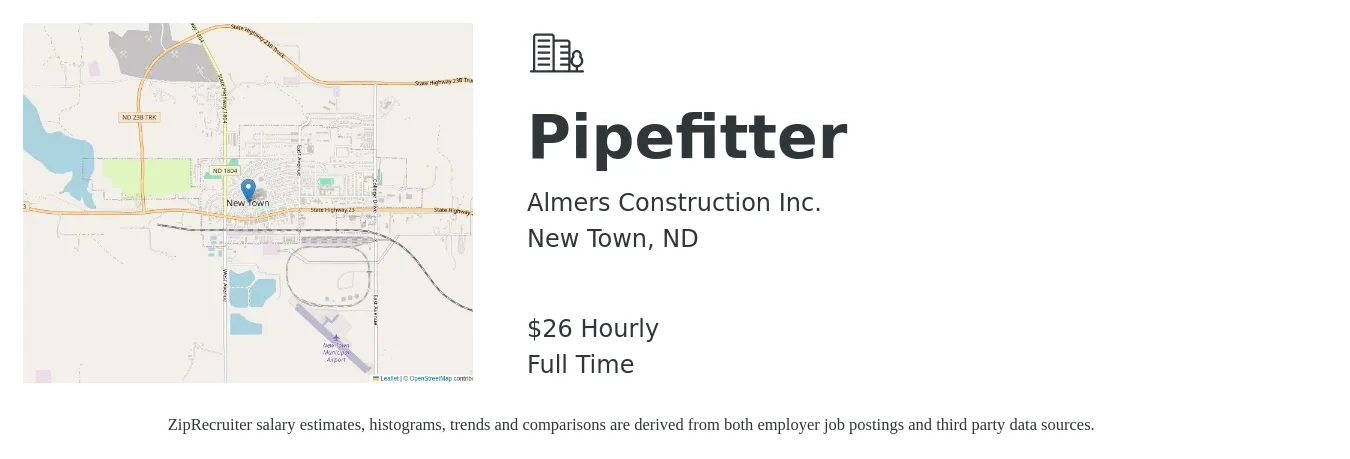 Almers Construction Inc. job posting for a Pipefitter in New Town, ND with a salary of $28 Hourly with a map of New Town location.