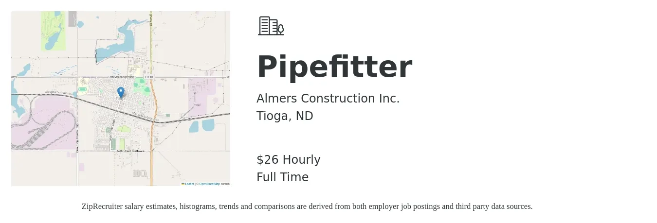 Almers Construction Inc. job posting for a Pipefitter in Tioga, ND with a salary of $28 Hourly with a map of Tioga location.
