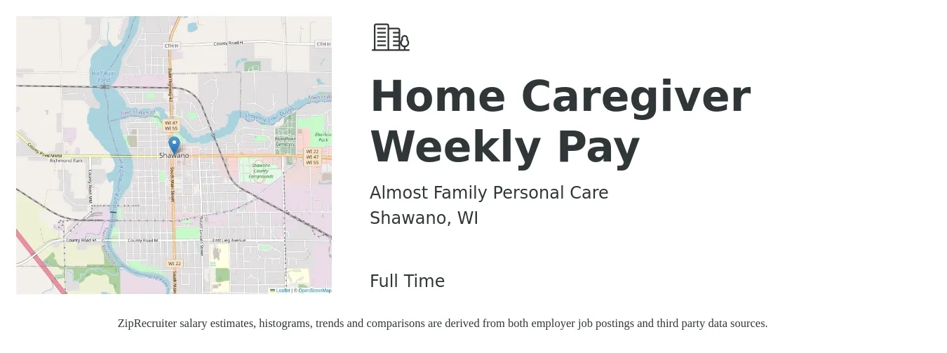 Almost Family Personal Care job posting for a Home Caregiver Weekly Pay in Shawano, WI with a salary of $20,000 Yearly with a map of Shawano location.