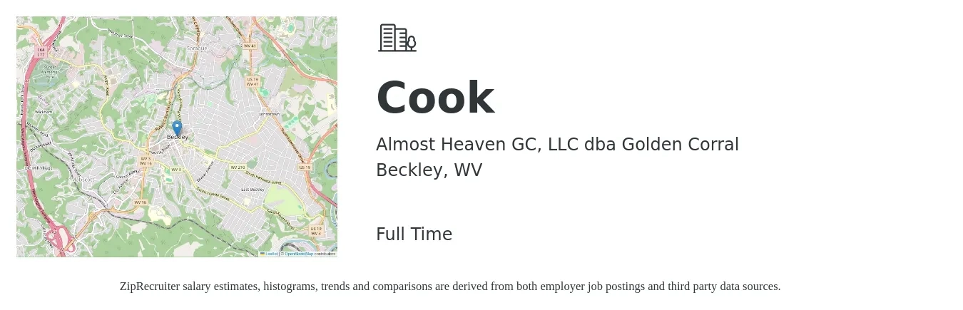 Almost Heaven GC, LLC dba Golden Corral job posting for a Cook in Beckley, WV with a salary of $14 to $18 Hourly with a map of Beckley location.