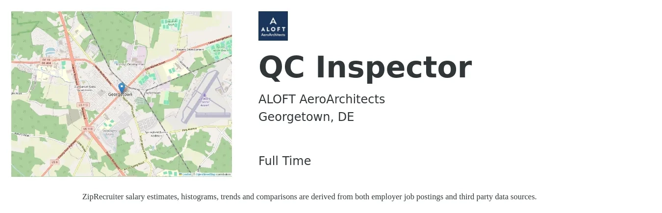 ALOFT AeroArchitects job posting for a QC Inspector in Georgetown, DE with a salary of $16 to $23 Hourly with a map of Georgetown location.