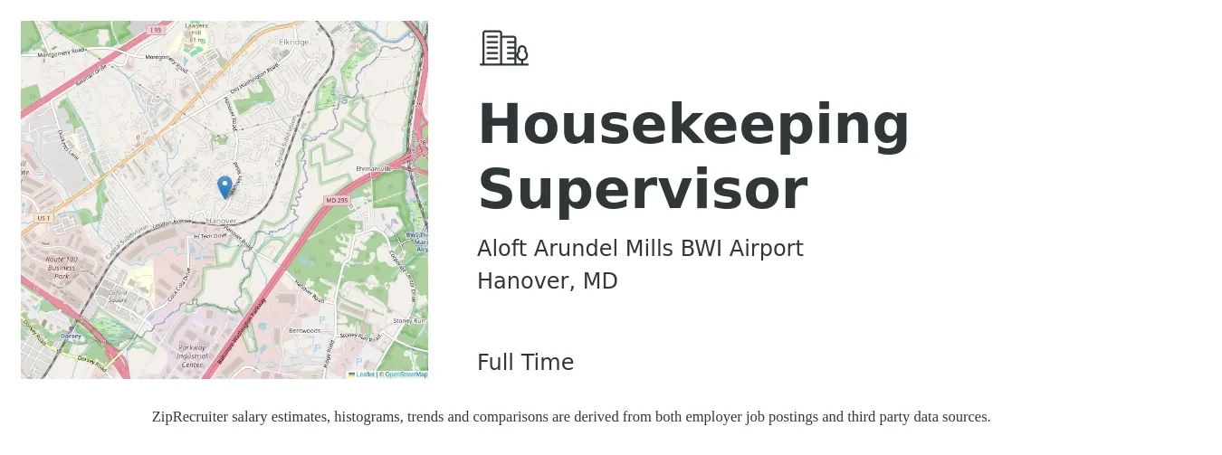 Aloft Arundel Mills BWI Airport job posting for a Housekeeping Supervisor in Hanover, MD with a salary of $19 Hourly with a map of Hanover location.