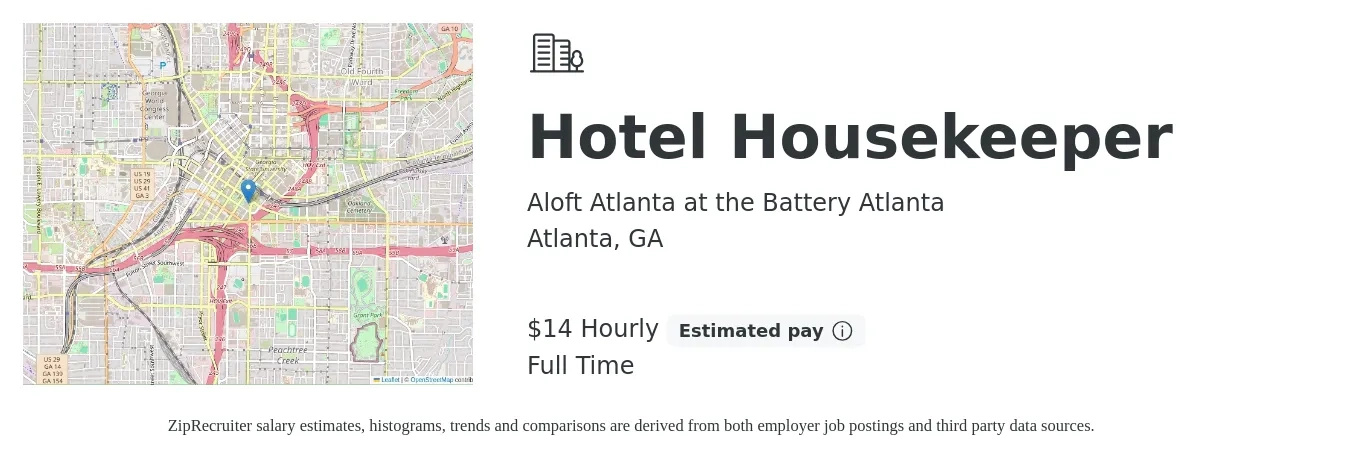Aloft Atlanta at the Battery Atlanta job posting for a Hotel Housekeeper in Atlanta, GA with a salary of $15 Hourly with a map of Atlanta location.