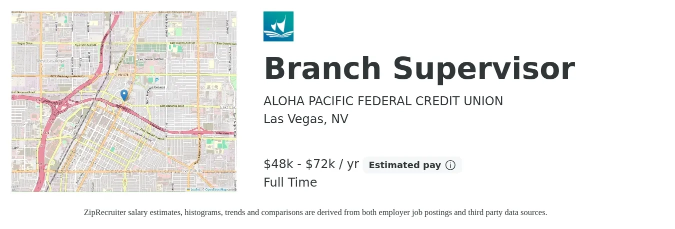 ALOHA PACIFIC FEDERAL CREDIT UNION job posting for a Branch Supervisor in Las Vegas, NV with a salary of $48,570 to $72,856 Yearly with a map of Las Vegas location.