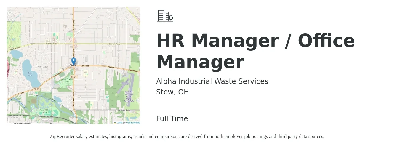 Alpha Industrial Waste Services job posting for a HR Manager/Office Manager in Stow, OH with a salary of $85,000 to $95,000 Yearly and benefits including dental, medical, pto, and vision with a map of Stow location.