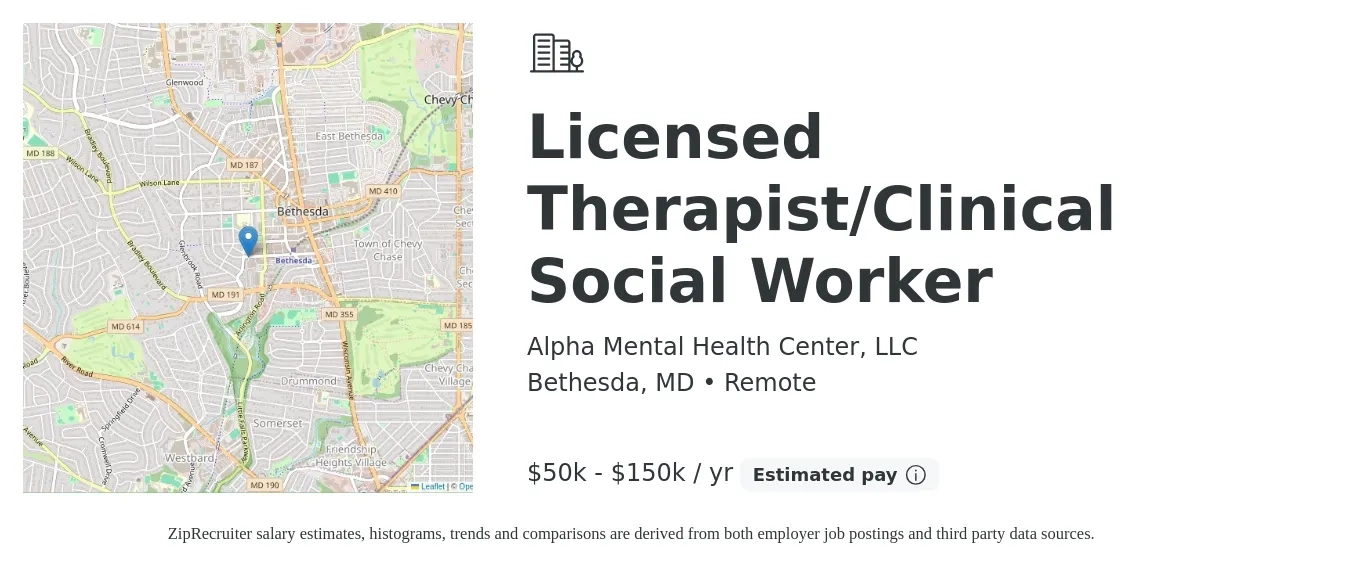Alpha Mental Health Center, LLC job posting for a Licensed Therapist/Clinical Social Worker in Bethesda, MD with a salary of $50,000 to $150,000 Yearly with a map of Bethesda location.
