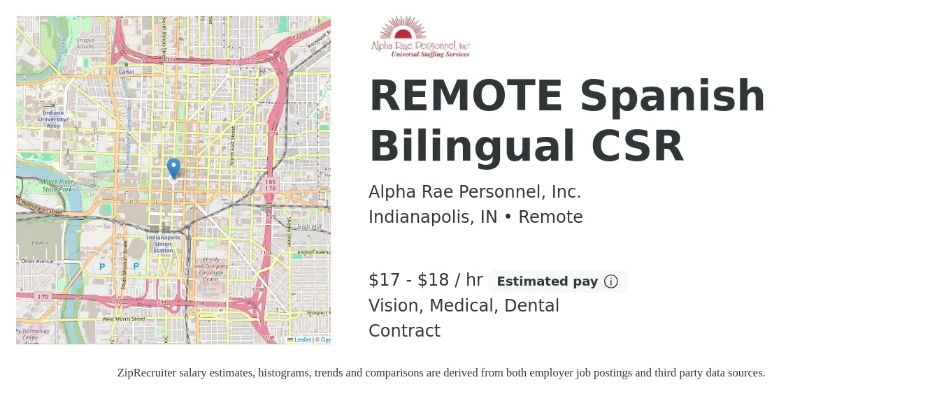 Alpha Rae Personnel, Inc. job posting for a REMOTE Spanish Bilingual CSR in Indianapolis, IN with a salary of $18 to $19 Hourly and benefits including life_insurance, medical, retirement, vision, and dental with a map of Indianapolis location.