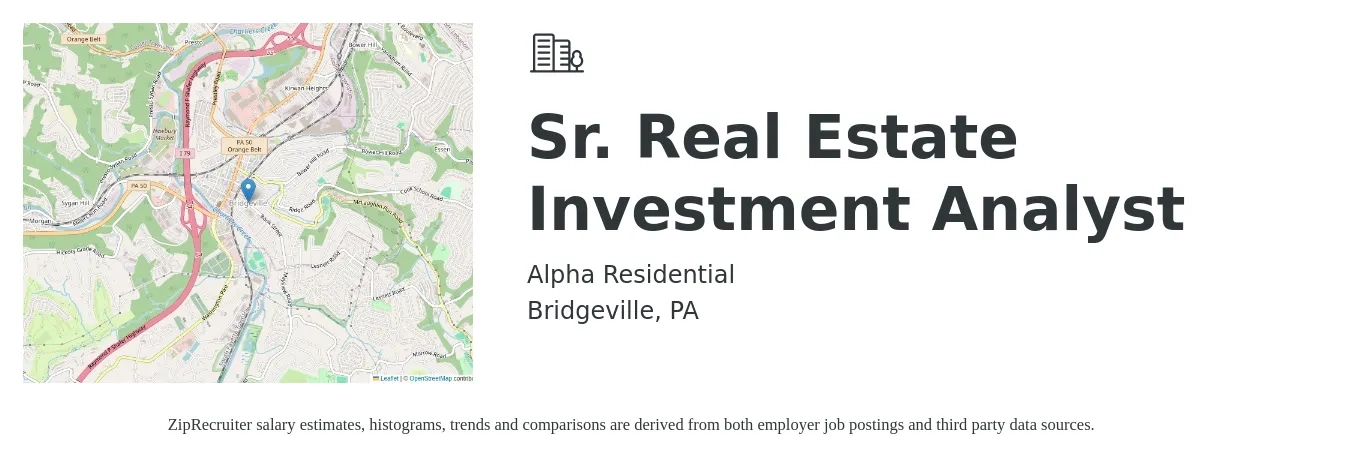 Alpha Residential job posting for a Sr. Real Estate Investment Analyst in Bridgeville, PA with a salary of $55,800 to $95,400 Yearly with a map of Bridgeville location.