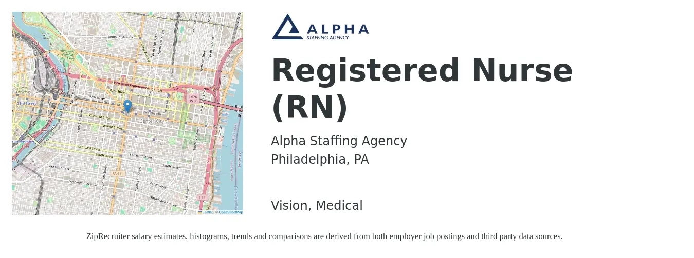 Alpha Staffing Agency job posting for a Registered Nurse (RN) in Philadelphia, PA with a salary of $33 to $52 Hourly and benefits including medical, pto, and vision with a map of Philadelphia location.