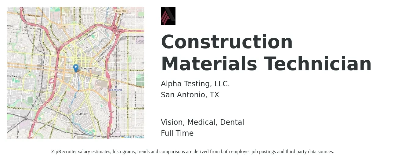 Alpha Testing, LLC. job posting for a Construction Materials Technician in San Antonio, TX with a salary of $17 to $23 Hourly and benefits including vision, dental, life_insurance, medical, and retirement with a map of San Antonio location.