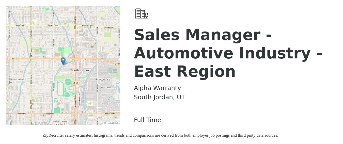 Alpha Warranty job posting for a Sales Manager - Automotive Industry - East Region in South Jordan, UT with a salary of $43,000 to $76,400 Yearly with a map of South Jordan location.