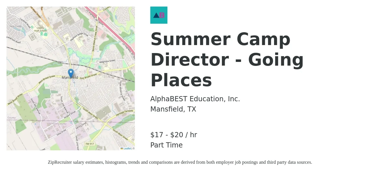 AlphaBEST Education, Inc. job posting for a Summer Camp Director - Going Places in Mansfield, TX with a salary of $18 to $21 Hourly with a map of Mansfield location.