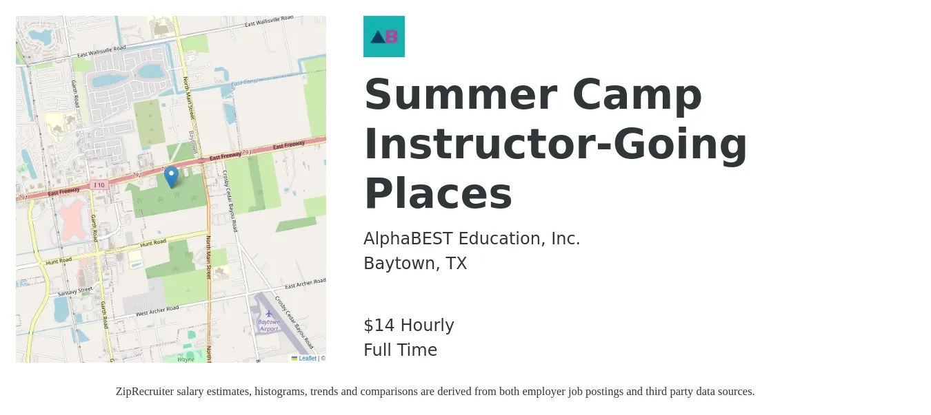 AlphaBEST Education, Inc. job posting for a Summer Camp Instructor-Going Places in Baytown, TX with a salary of $15 Hourly with a map of Baytown location.