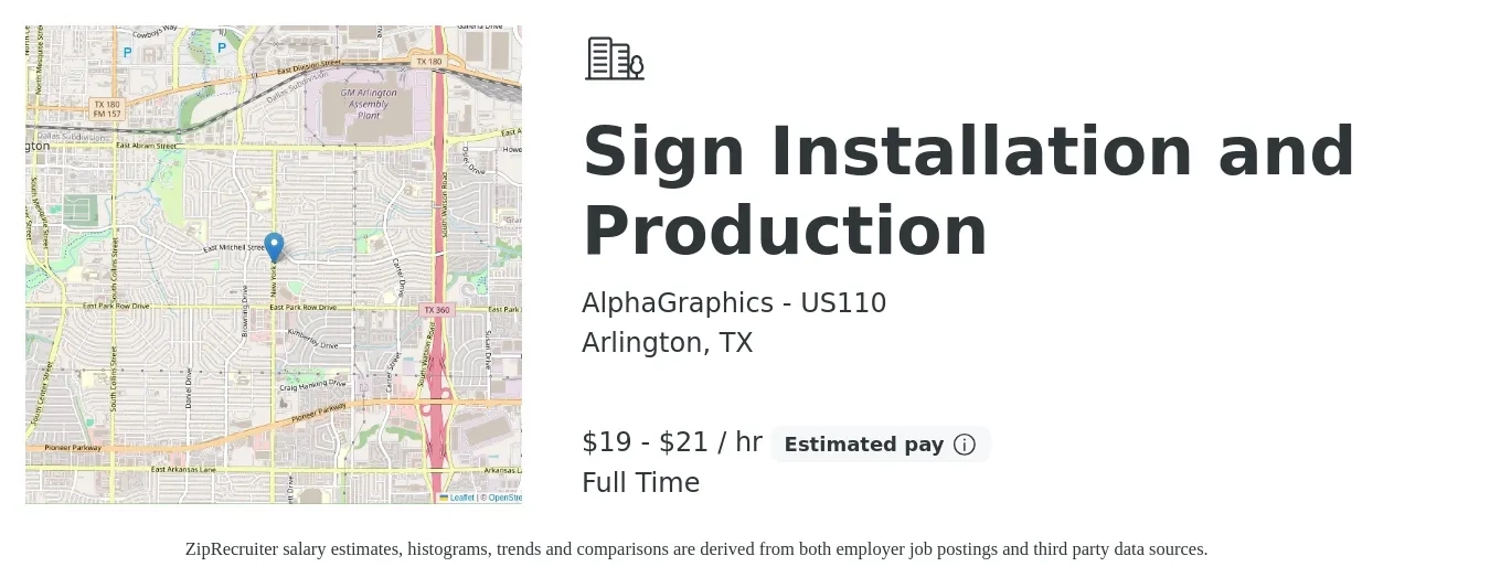 AlphaGraphics - US110 job posting for a Sign Installation and Production in Arlington, TX with a salary of $20 to $22 Hourly with a map of Arlington location.