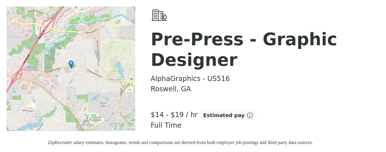 AlphaGraphics - US516 job posting for a Pre-Press - Graphic Designer in Roswell, GA with a salary of $15 to $20 Hourly with a map of Roswell location.