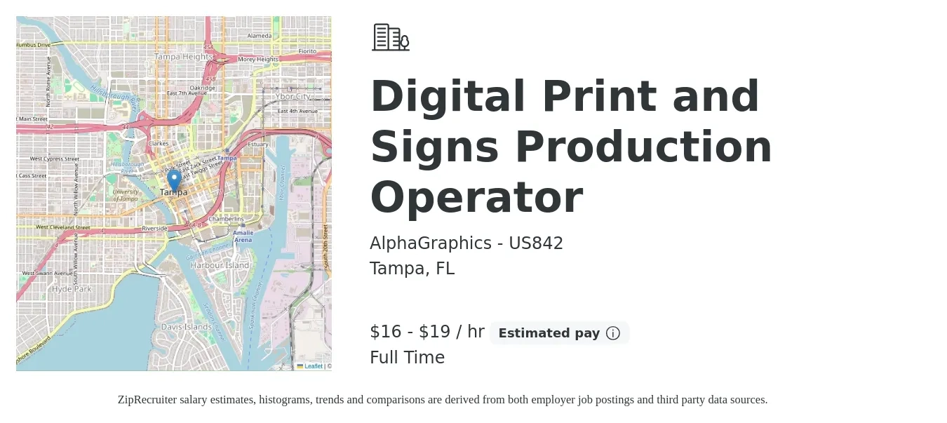 AlphaGraphics - US842 job posting for a Digital Print and Signs Production Operator in Tampa, FL with a salary of $17 to $20 Hourly with a map of Tampa location.