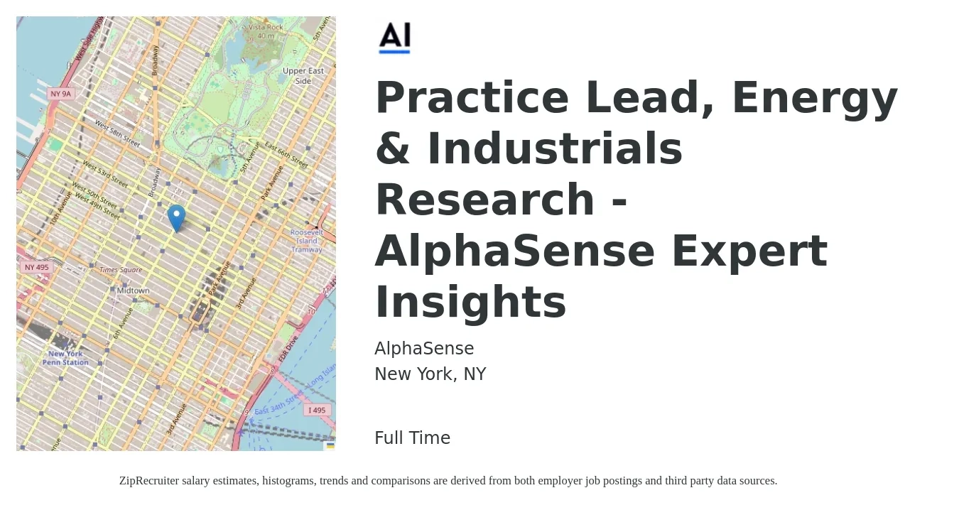 AlphaSense job posting for a Practice Lead, Energy & Industrials Research - AlphaSense Expert Insights in New York, NY with a salary of $95,700 to $132,400 Yearly with a map of New York location.