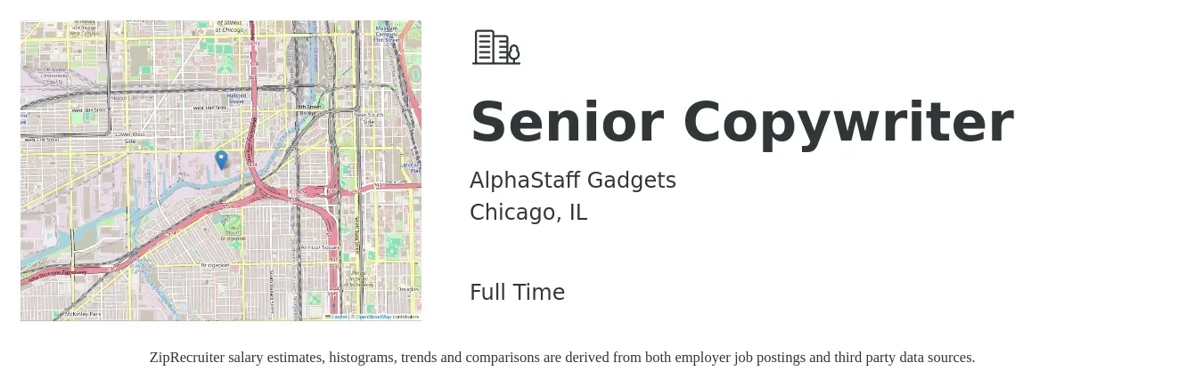 AlphaStaff Gadgets job posting for a Senior Copywriter in Chicago, IL with a salary of $74,200 to $112,300 Yearly with a map of Chicago location.