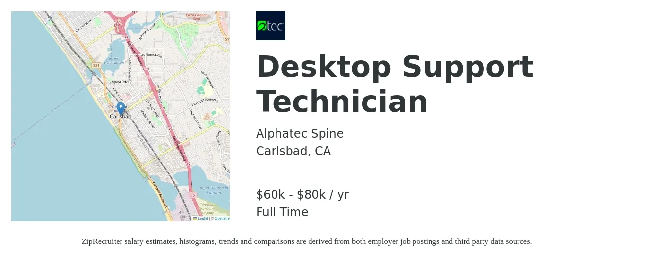 Alphatec Spine job posting for a Desktop Support Technician in Carlsbad, CA with a salary of $60,000 to $80,000 Yearly with a map of Carlsbad location.