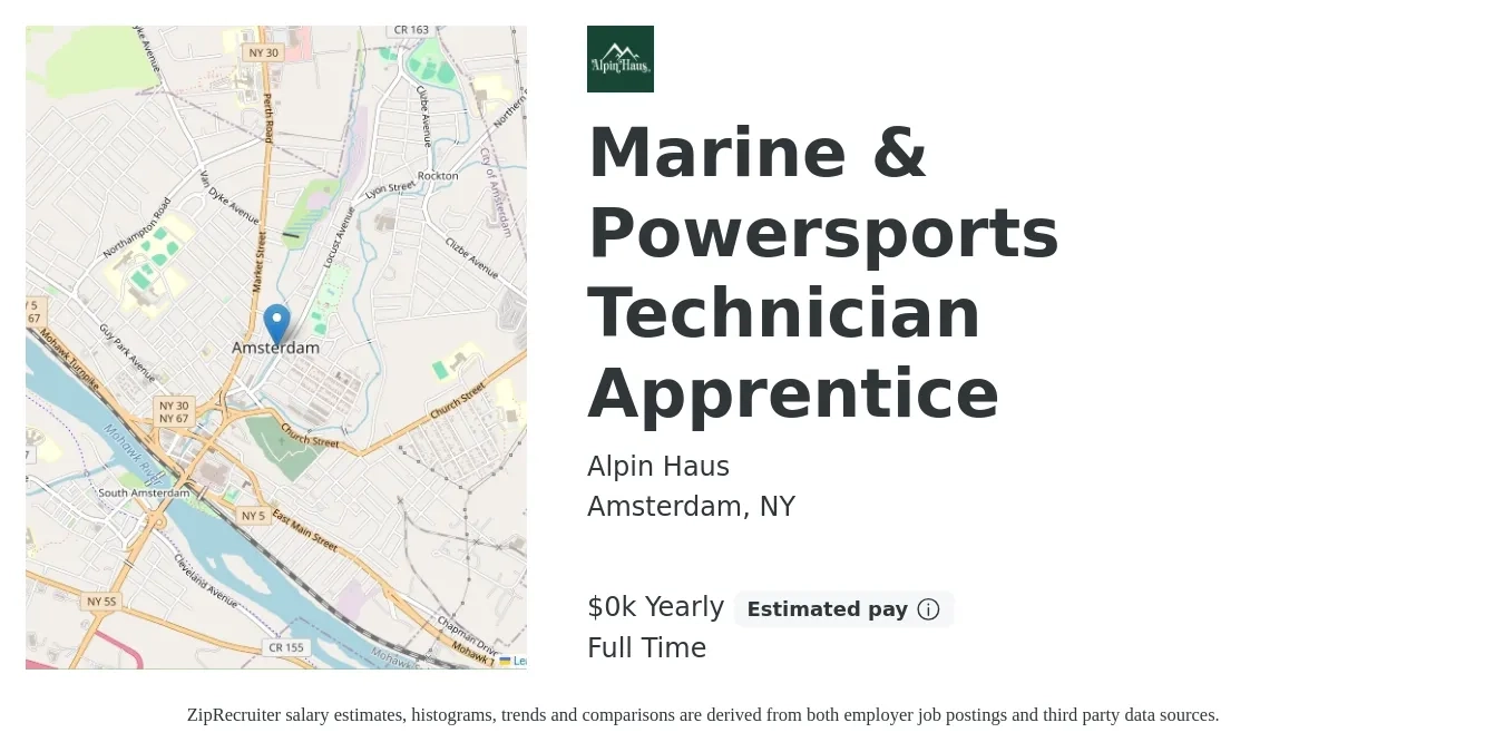 Alpin Haus job posting for a Marine & Powersports Technician Apprentice in Amsterdam, NY with a salary of $18 to $22 Yearly with a map of Amsterdam location.