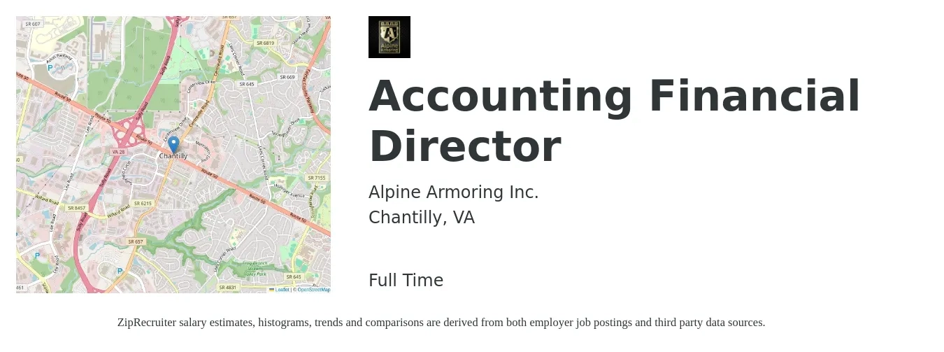 Alpine Armoring Inc. job posting for a Accounting Financial Director in Chantilly, VA with a salary of $108,500 to $165,400 Yearly with a map of Chantilly location.