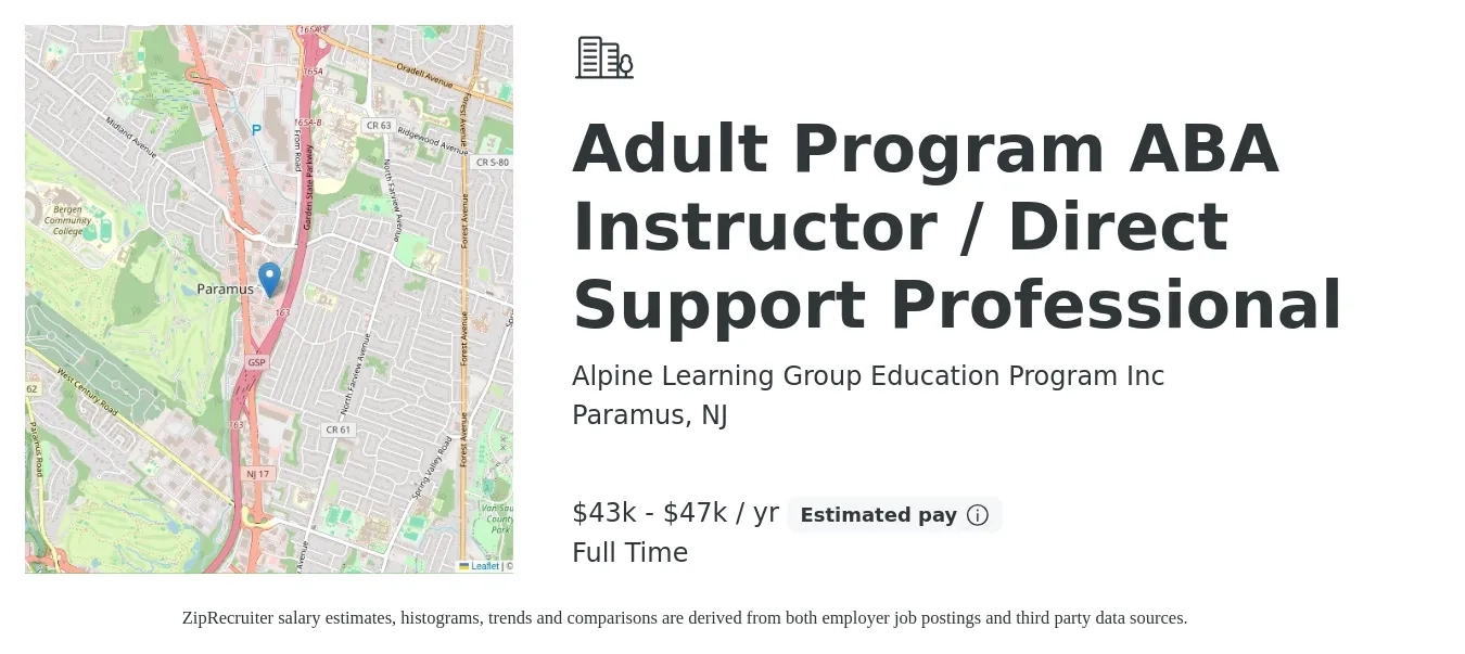Alpine Learning Group Education Program Inc job posting for a Adult Program ABA Instructor / Direct Support Professional in Paramus, NJ with a salary of $43,000 to $47,000 Yearly with a map of Paramus location.
