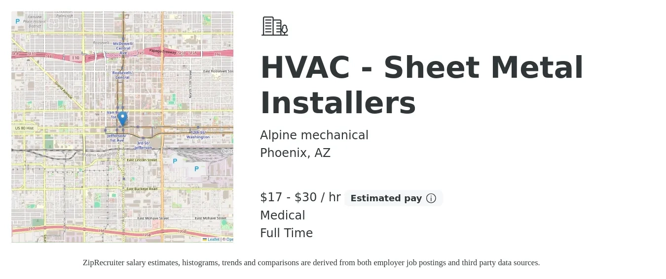 Alpine mechanical job posting for a HVAC - Sheet Metal Installers in Phoenix, AZ with a salary of $18 to $32 Hourly and benefits including retirement, and medical with a map of Phoenix location.