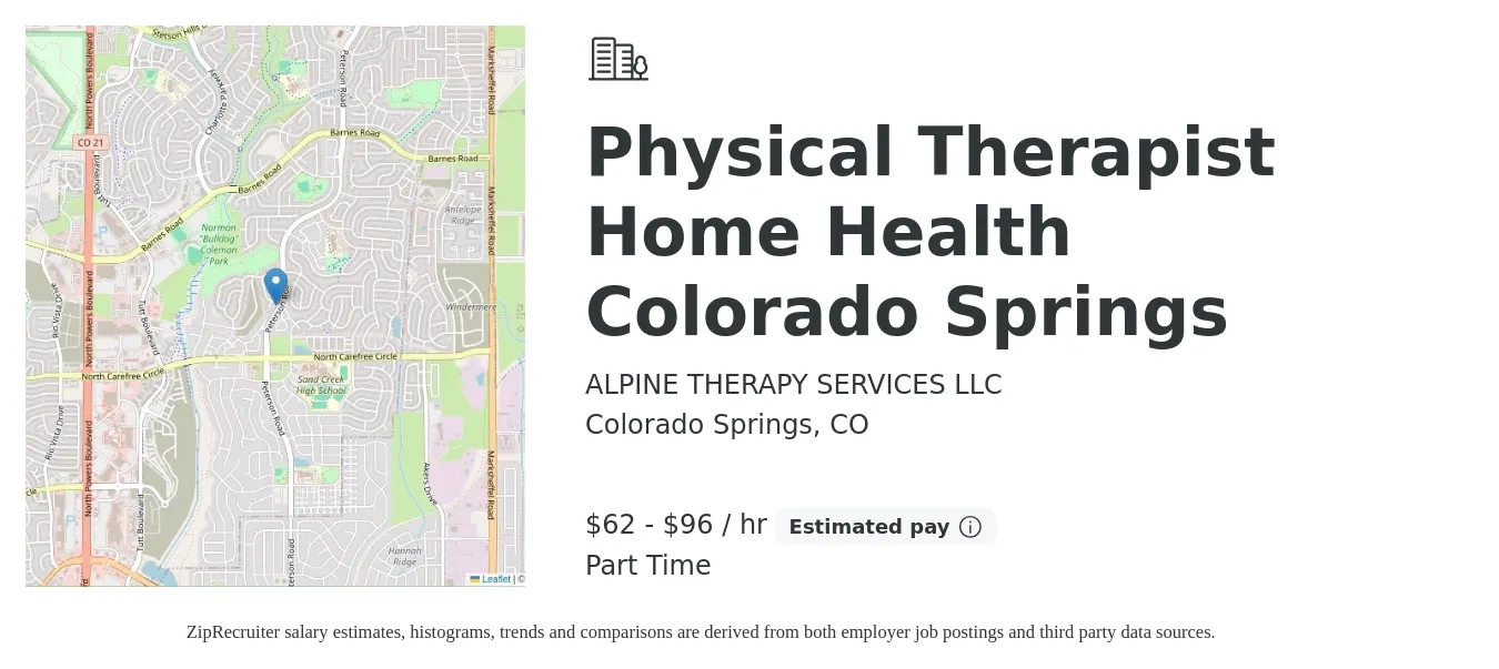 ALPINE THERAPY SERVICES LLC job posting for a Physical Therapist Home Health Colorado Springs in Colorado Springs, CO with a salary of $65 to $100 Hourly with a map of Colorado Springs location.