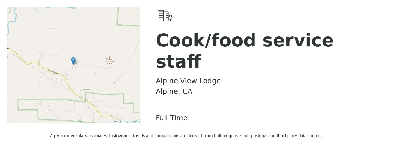 Alpine View Lodge job posting for a Cook/food service staff in Alpine, CA with a salary of $17 to $20 Hourly with a map of Alpine location.