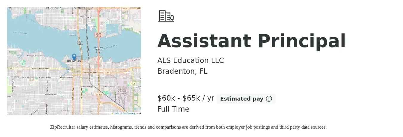 ALS Education LLC job posting for a Assistant Principal in Bradenton, FL with a salary of $60,000 to $65,000 Yearly with a map of Bradenton location.