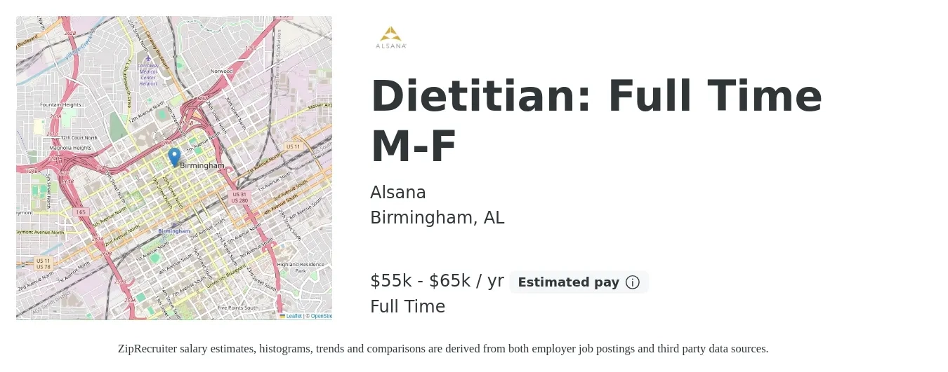Alsana job posting for a Dietitian: Full Time M-F in Birmingham, AL with a salary of $50,000 to $55,000 Yearly with a map of Birmingham location.