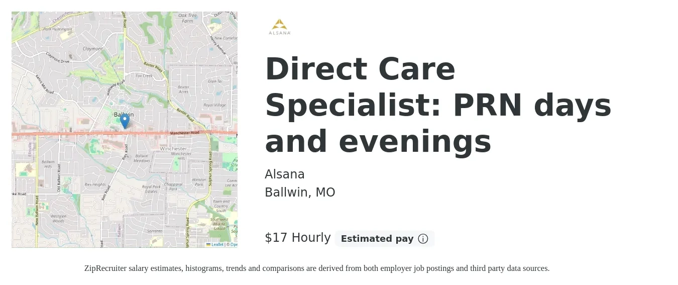 Alsana job posting for a Direct Care Specialist: PRN days and evenings in Ballwin, MO with a salary of $18 to $18 Hourly with a map of Ballwin location.