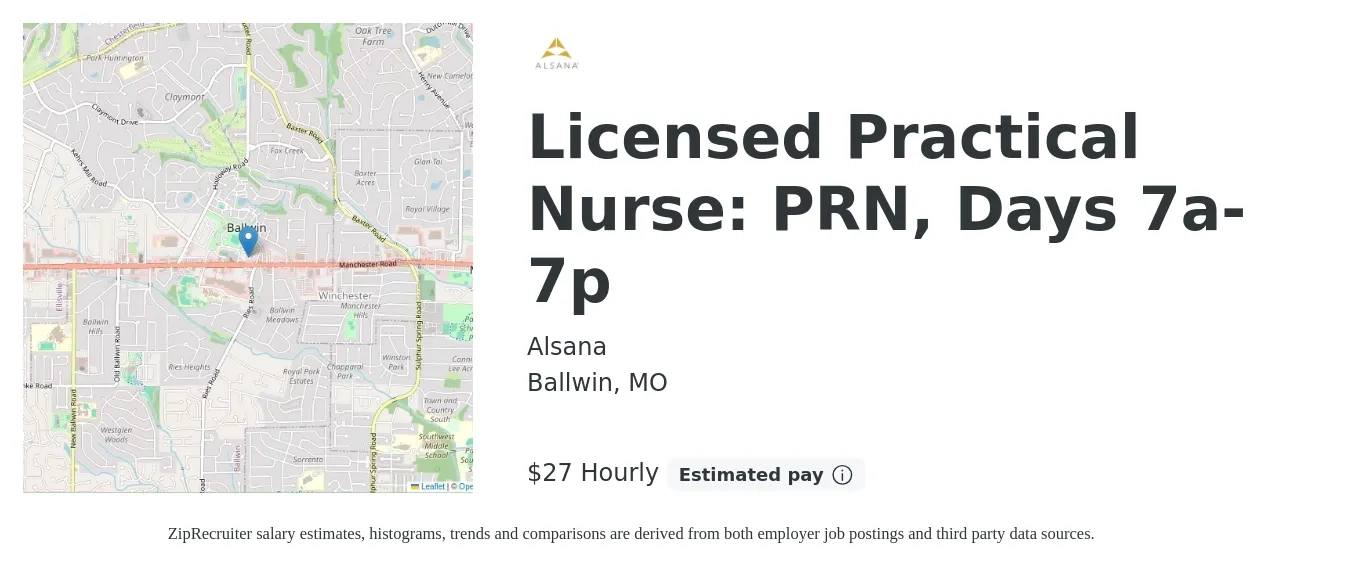 Alsana job posting for a Licensed Practical Nurse: PRN, Days 7a-7p in Ballwin, MO with a salary of $29 Hourly with a map of Ballwin location.