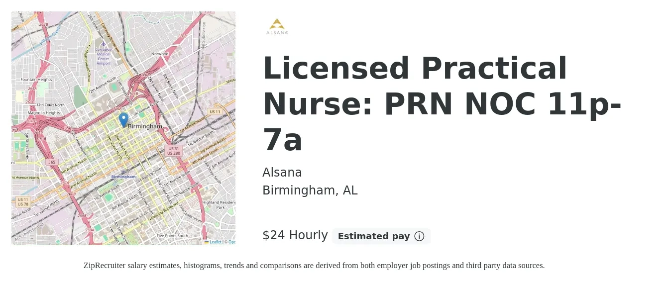 Alsana job posting for a Licensed Practical Nurse: PRN NOC 11p-7a in Birmingham, AL with a salary of $25 Hourly with a map of Birmingham location.