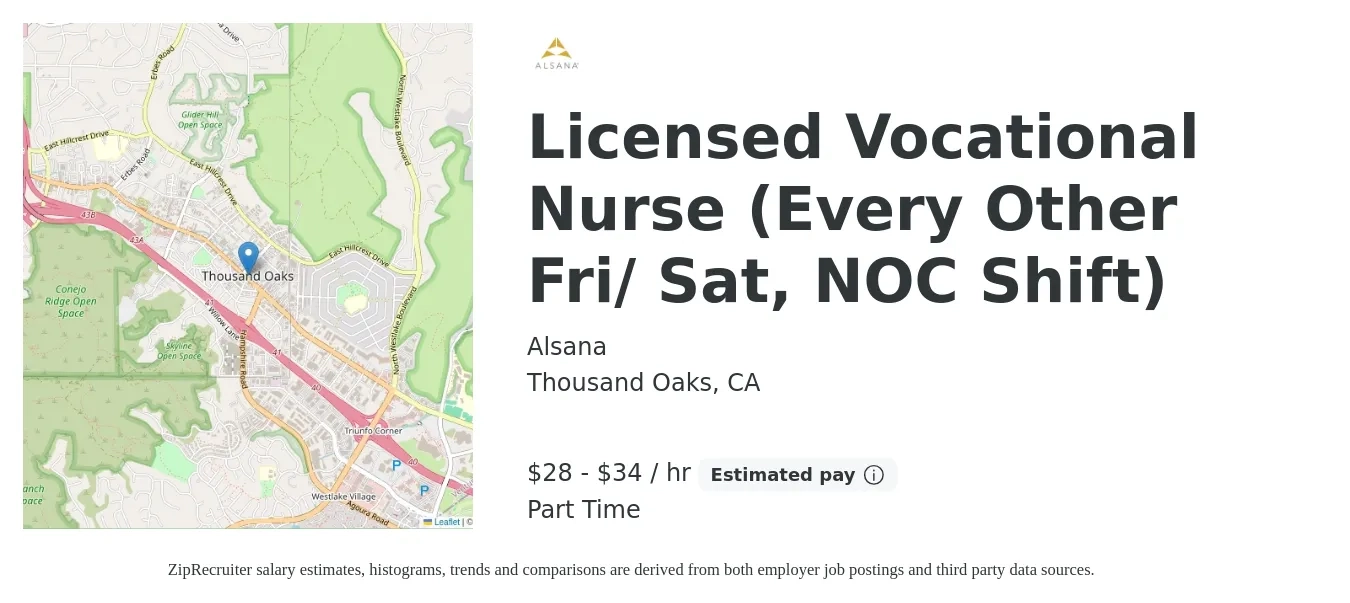 Alsana job posting for a Licensed Vocational Nurse (Every Other Fri/ Sat, NOC Shift) in Thousand Oaks, CA with a salary of $30 to $36 Hourly with a map of Thousand Oaks location.