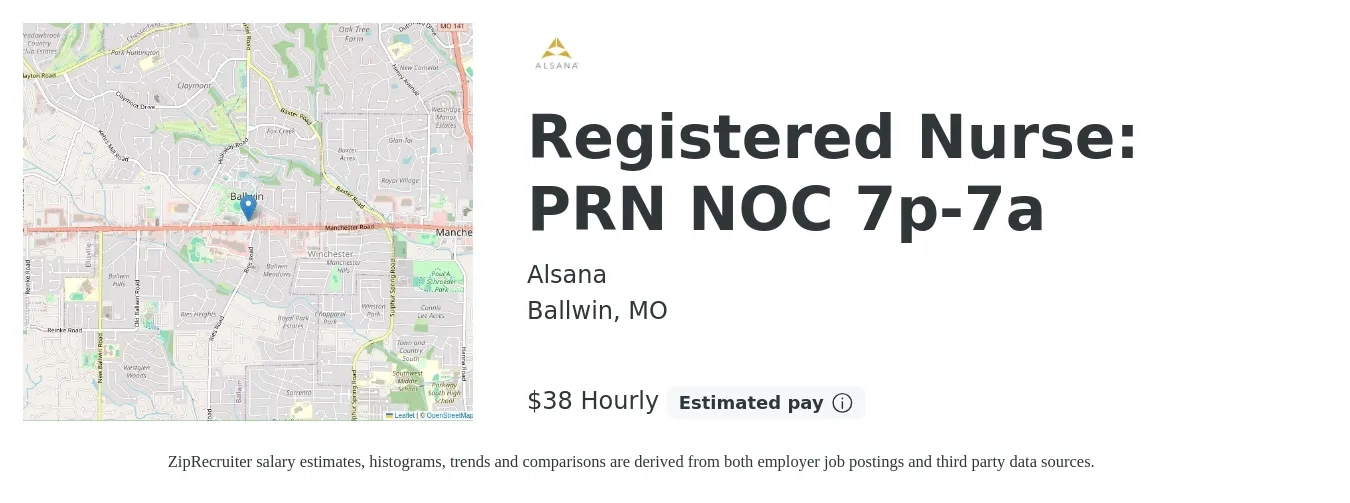 Alsana job posting for a Registered Nurse: PRN NOC 7p-7a in Ballwin, MO with a salary of $40 Hourly with a map of Ballwin location.