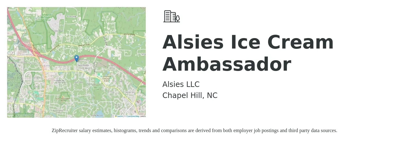 Alsies LLC job posting for a Alsies Ice Cream Ambassador in Chapel Hill, NC with a salary of $400 to $1,000 Weekly with a map of Chapel Hill location.