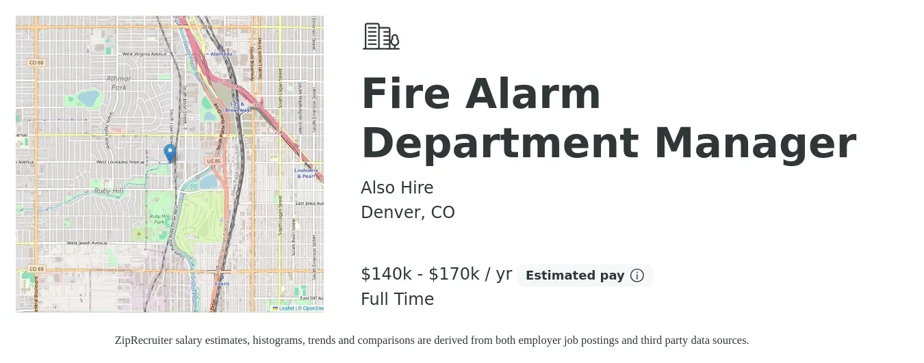 Also Hire job posting for a Fire Alarm Department Manager in Denver, CO with a salary of $25 to $36 Hourly with a map of Denver location.